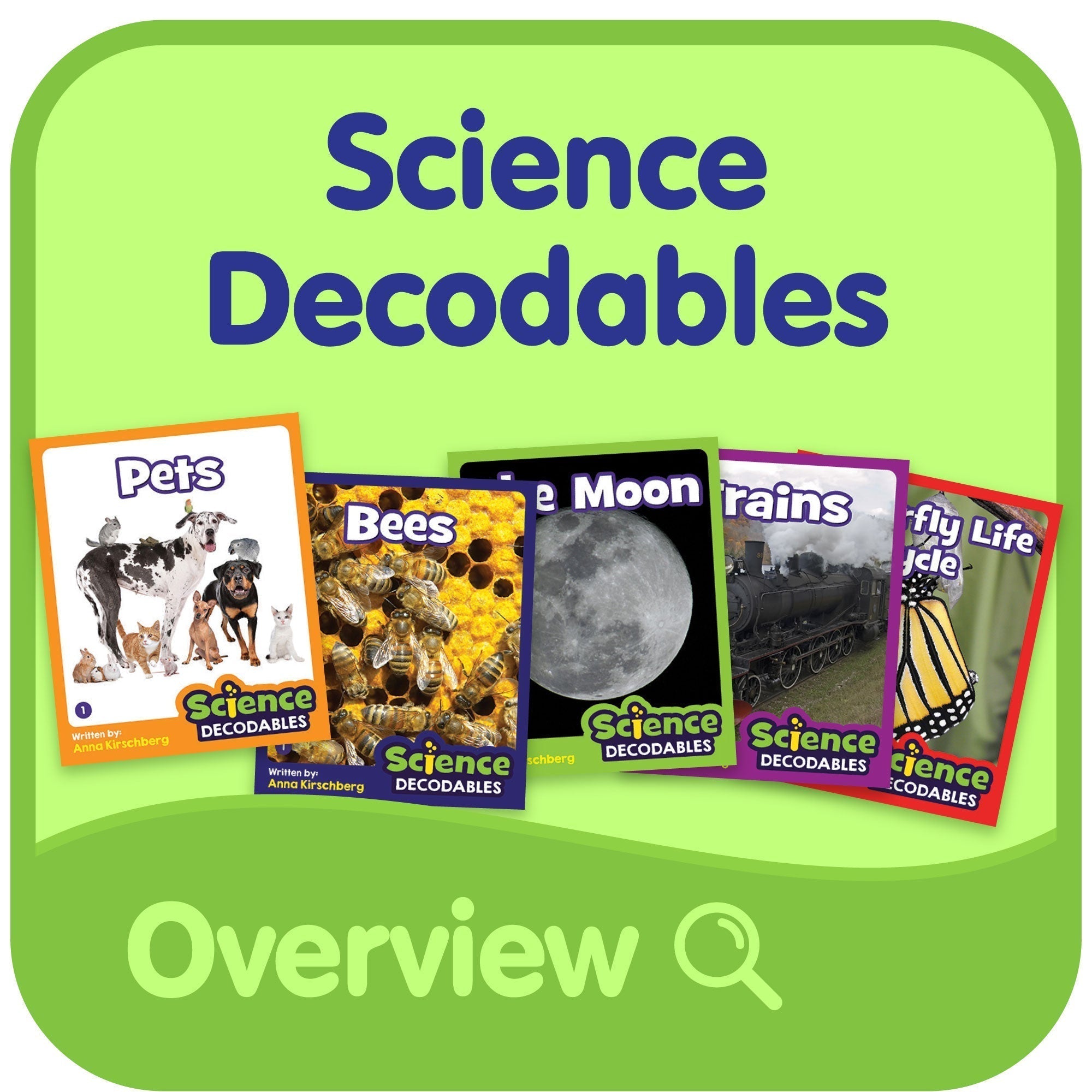Science Decodables Overview