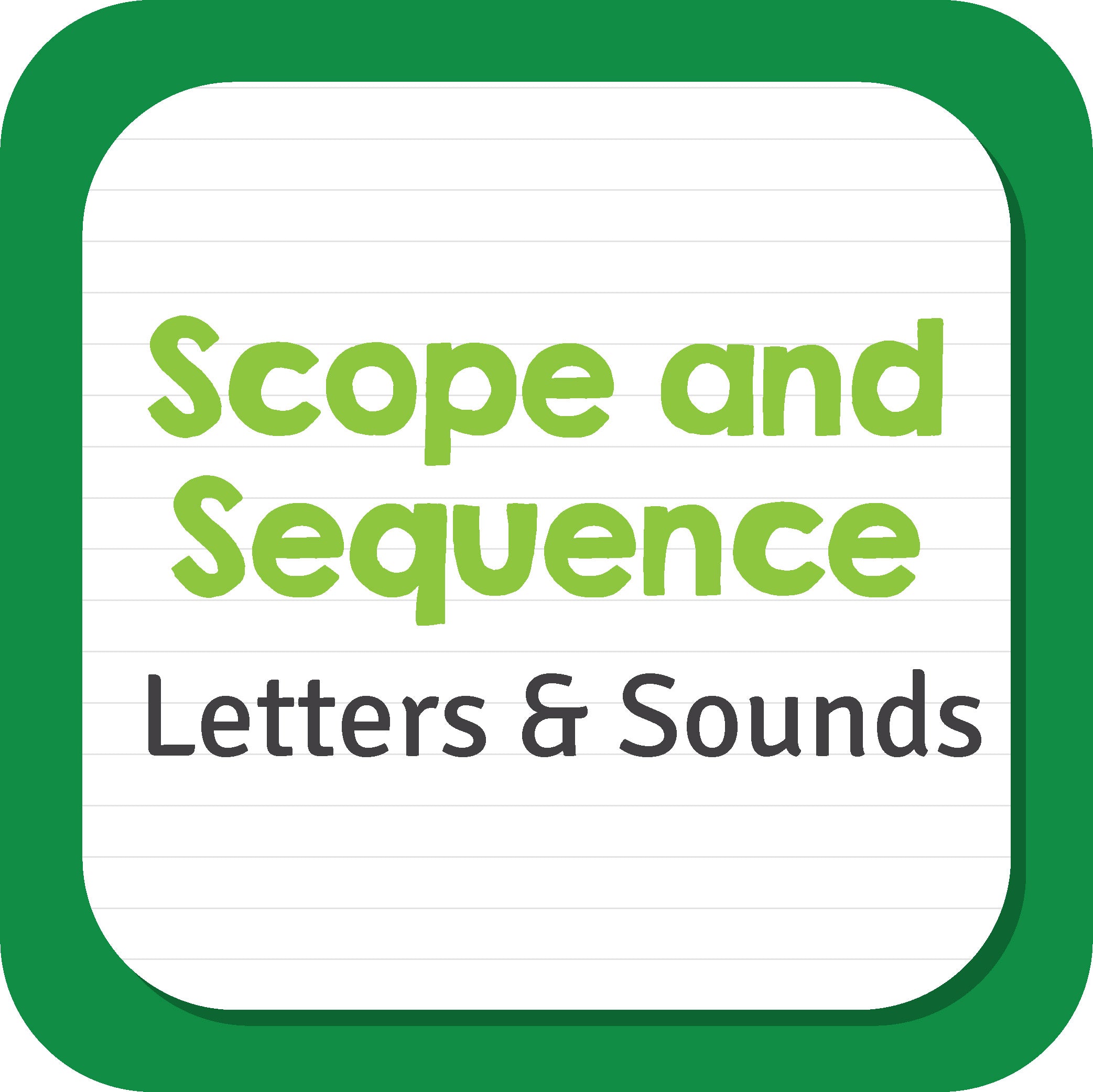 Letters & Sounds Scope and Sequence