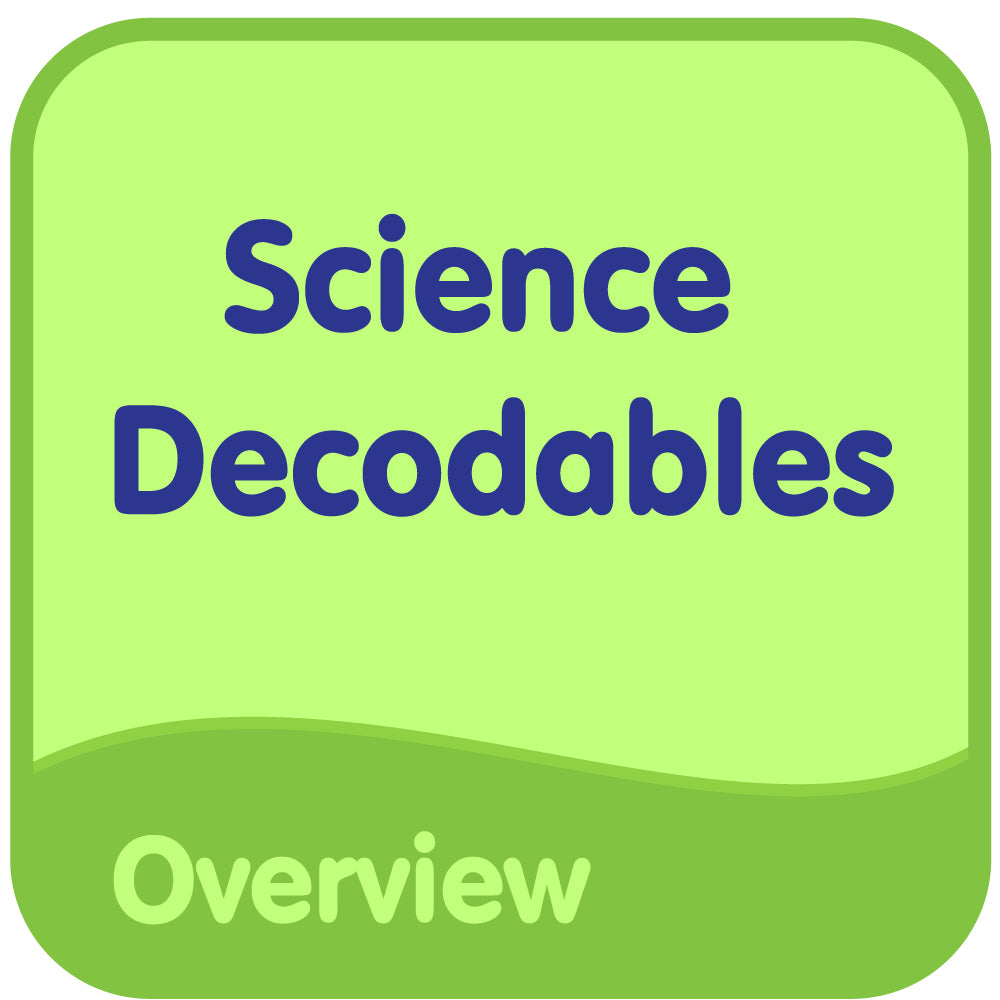 Science Decodables Overview