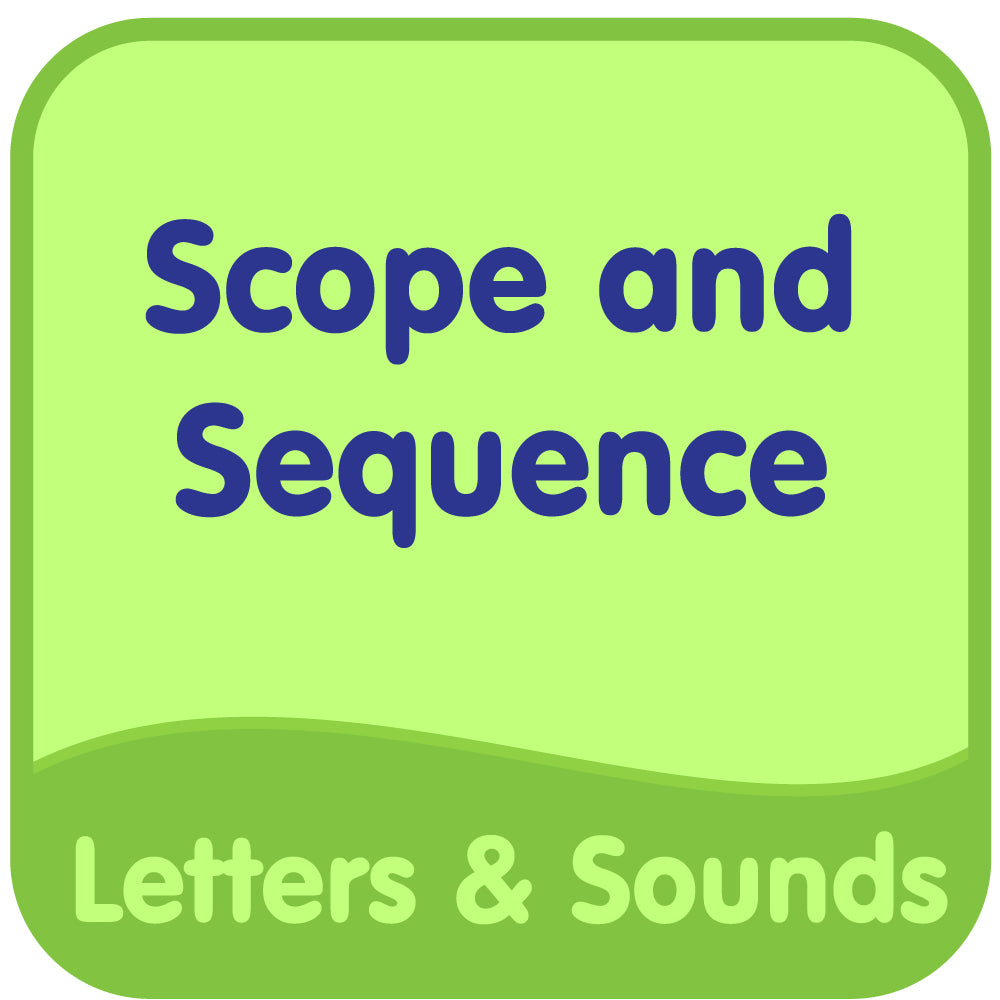 Letters & Sounds Scope and Sequence